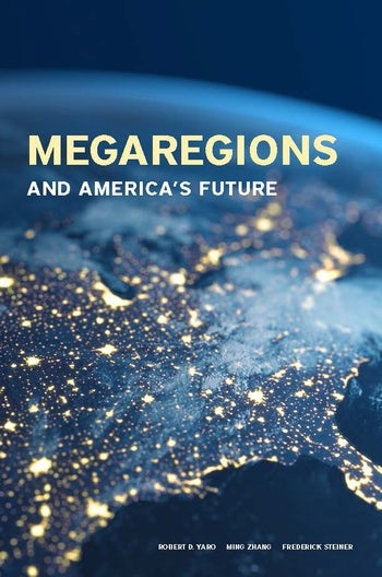 Megaregions and America's Future Book Cover