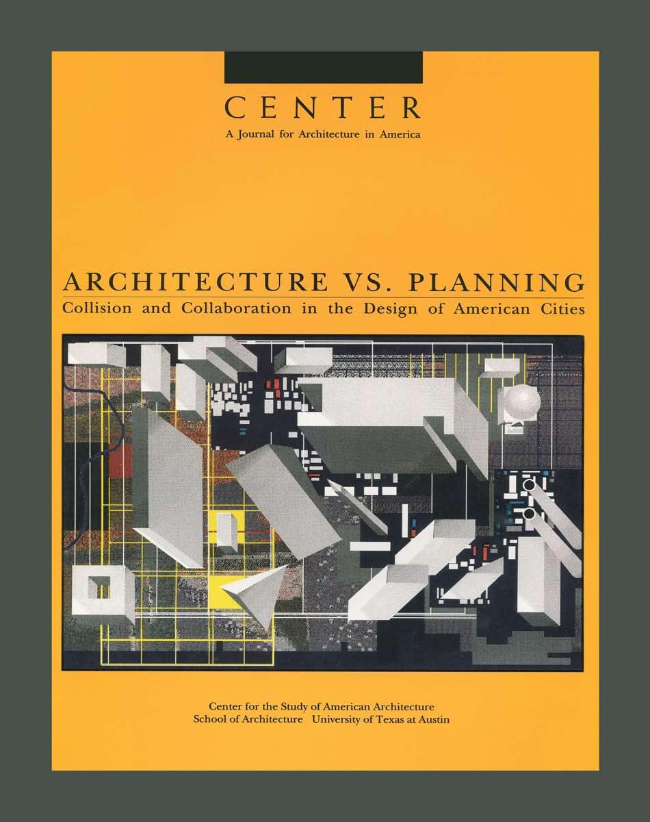 Center 6: Architecture vs. Planning