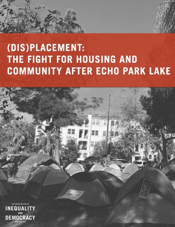 Book cover of (Dis)placement: The Fight for Housing and Community after Echo Park Lake