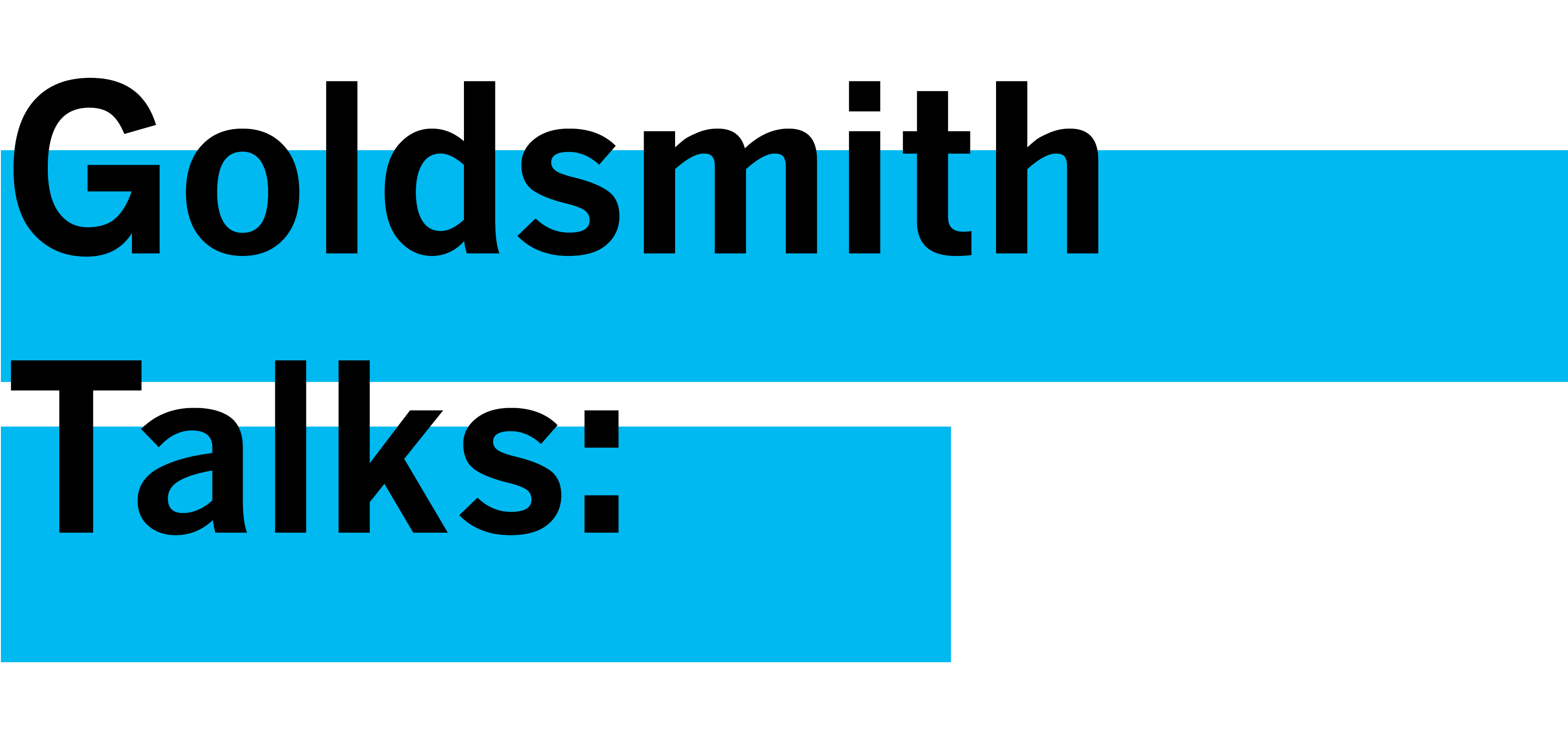 Goldsmith Talks