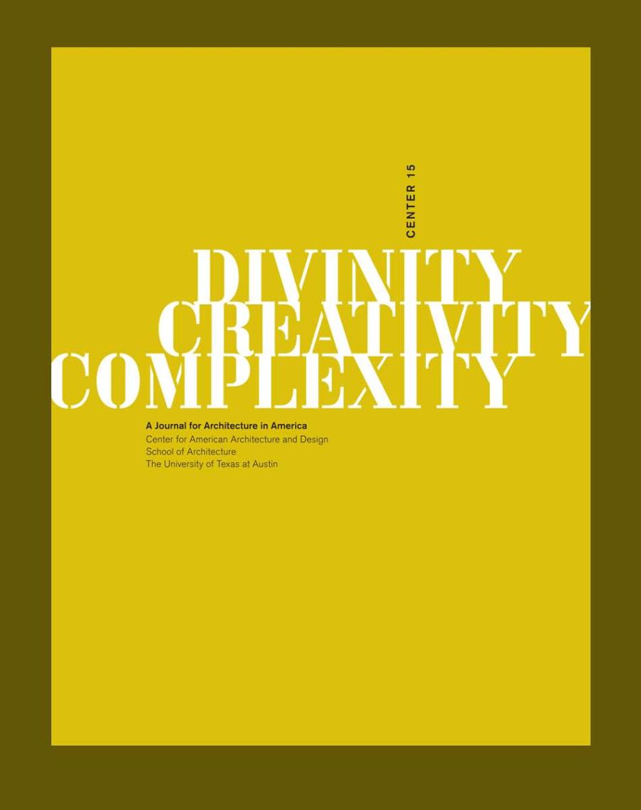 Center 15: Divinity, Creativity, Complexity