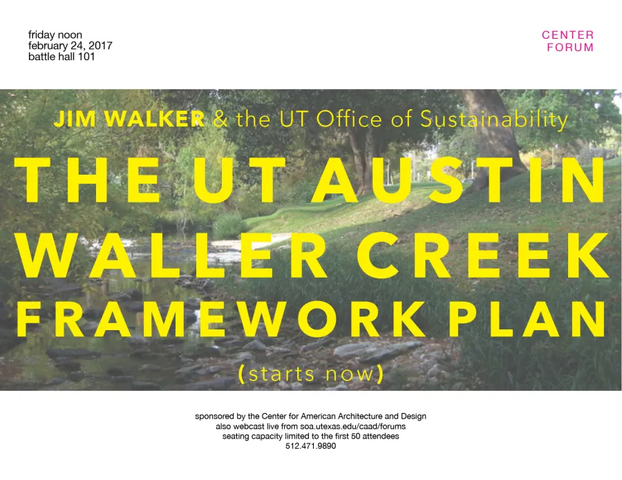 Friday Lunch Forum Waller Creek Framework Plan