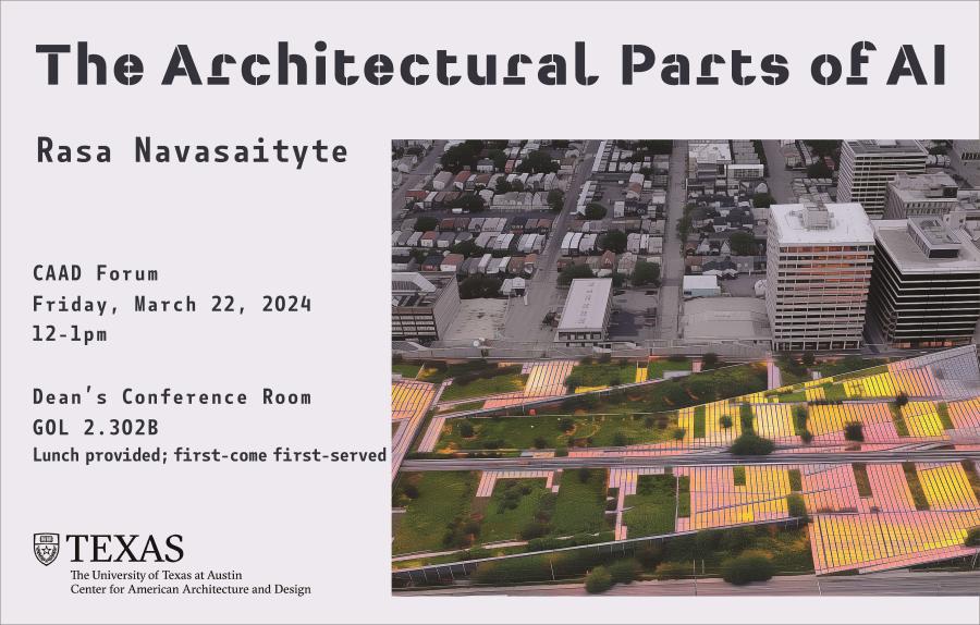 Event graphic for Rasa Navasaityte's CAAD Forum "The Architectural Parts of AI"