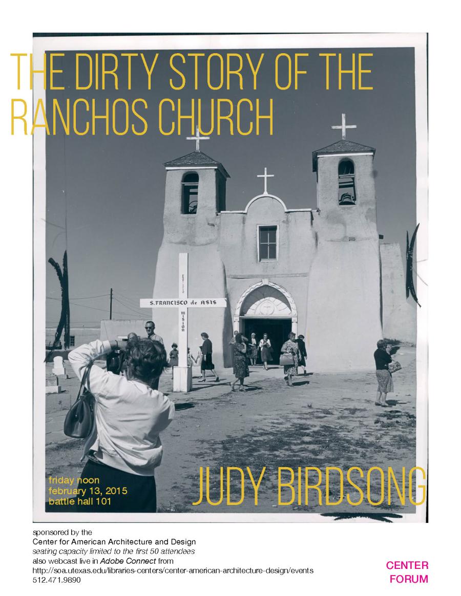 Judy Birdsong CAAD Forum The Dirty Story of the Ranchos Church