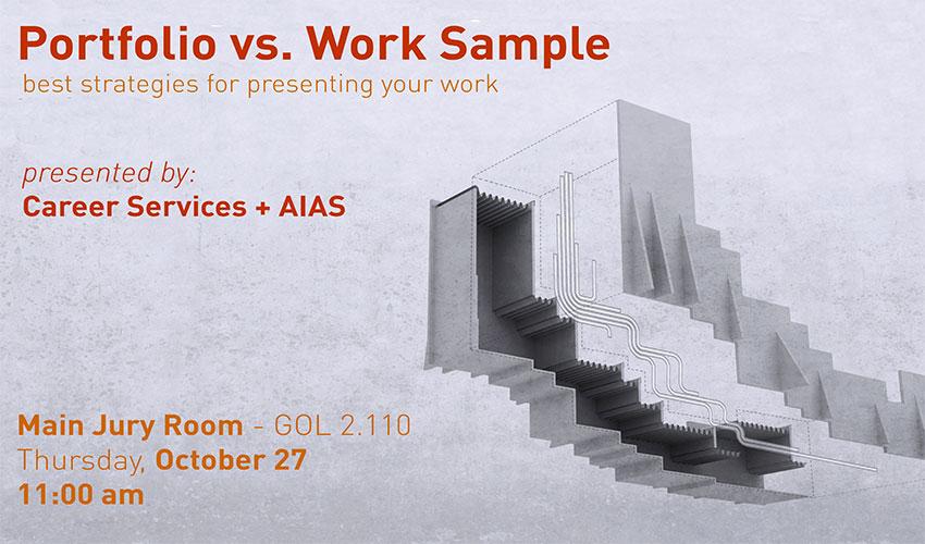 Portfolio versus Work Sample Workshop - October 27 at 11am - GOL 2.110