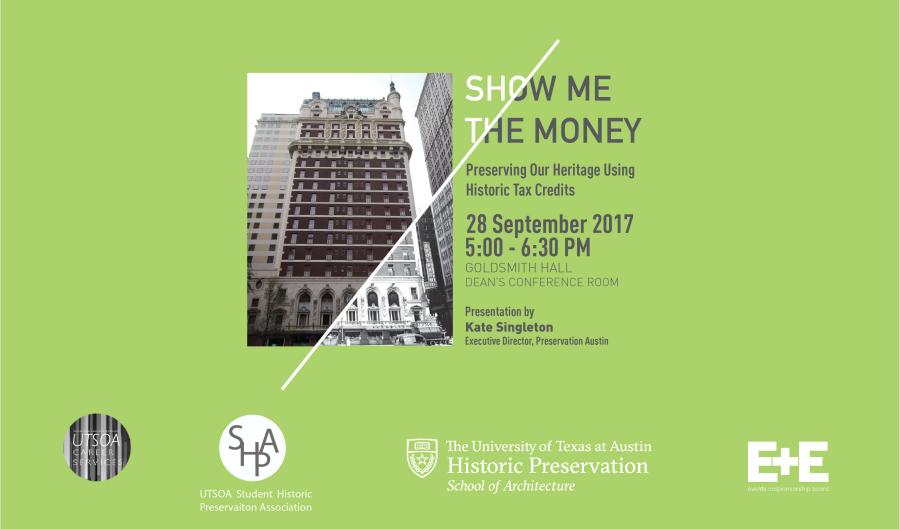 Preserving Our Heritage Using Historic Tax Credit - Kate Singleton, Preservation Austin - September 28 @ 5pm