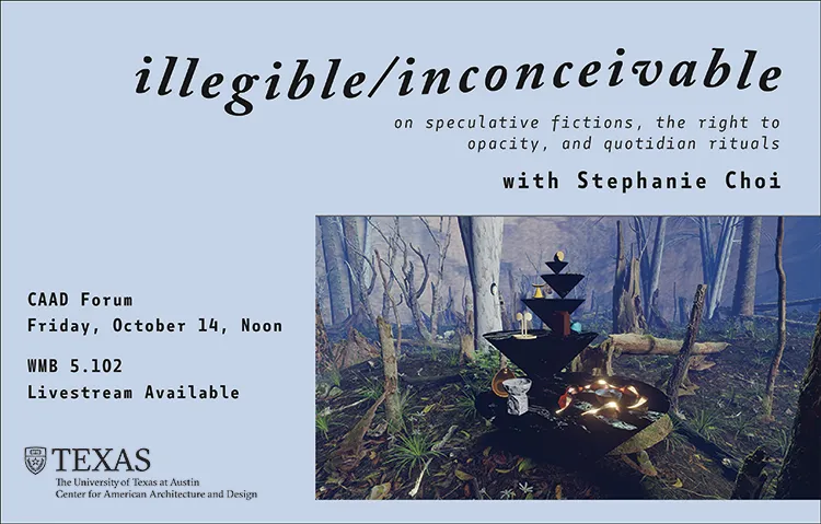 Promotional poster for Stephanie Choi's CAAD Forum