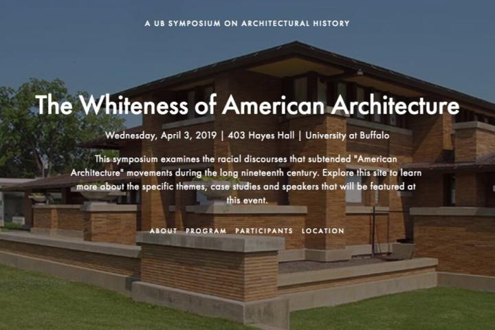 Title slide from The Whiteness of American Architecture symposium