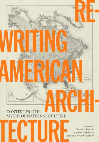 re-writing american architecture