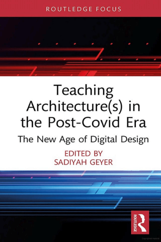 cover of a book that reads teaching architecure(s) in the post-covid era